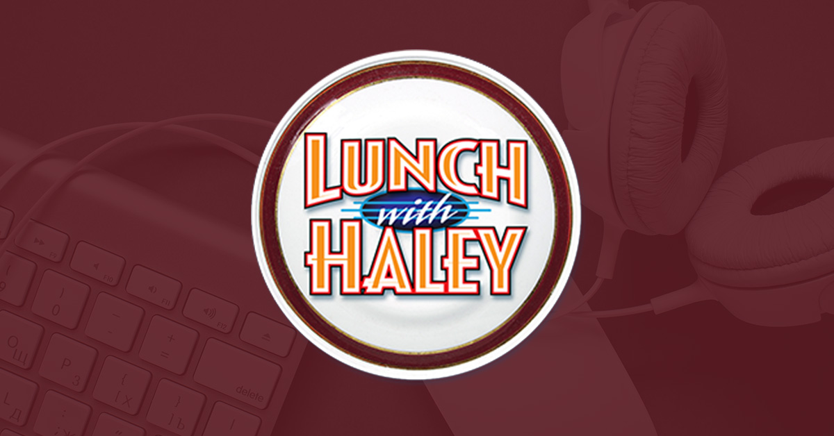 Lunch with Haley logo over red image