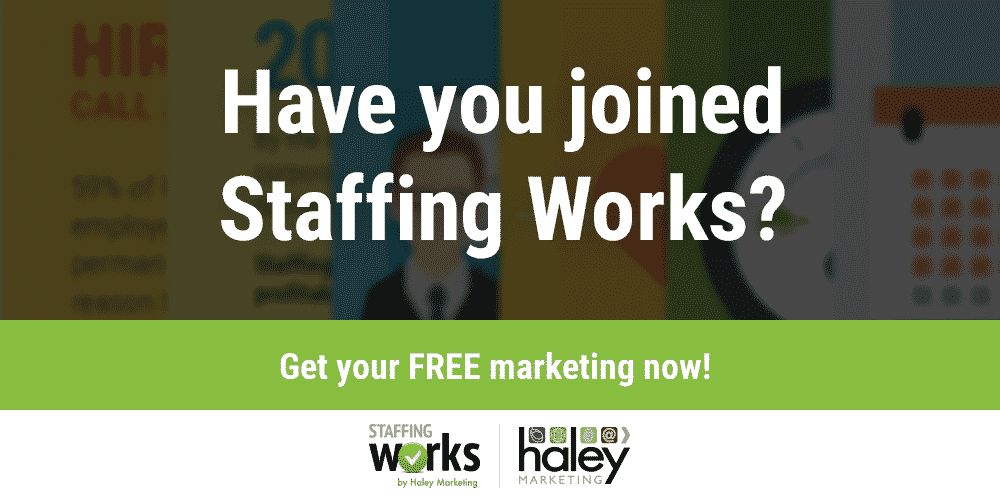Have You Joined Staffing Works