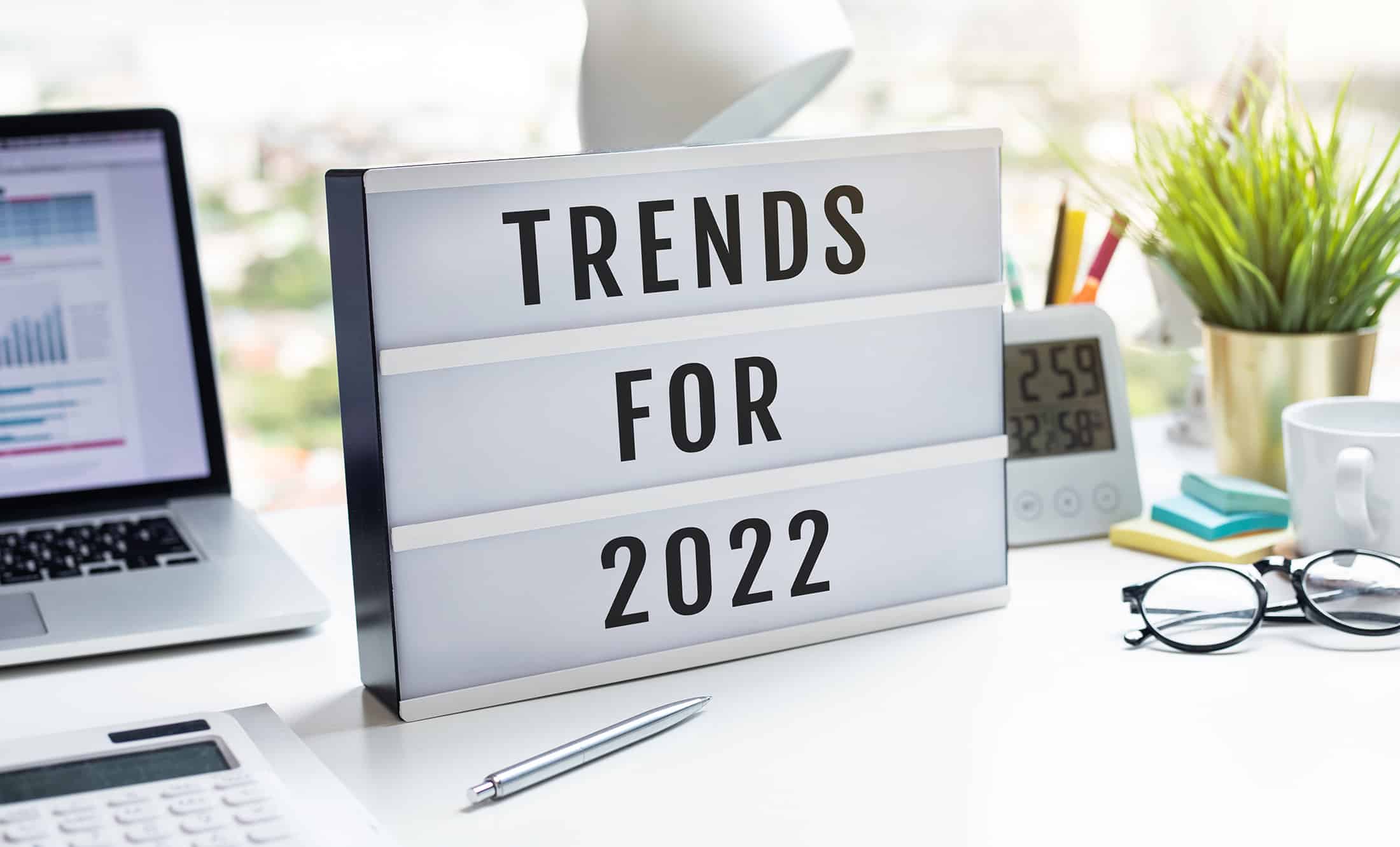 Trends for 2022 concepts with text on lightbox.inspiration and c